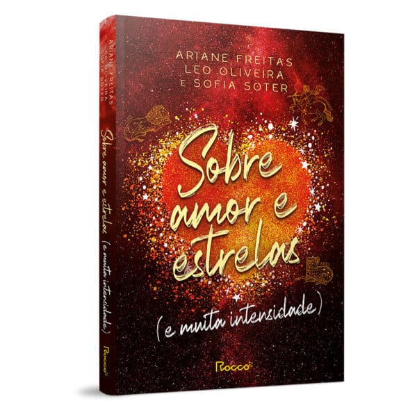 Sobre amor e estrelas (e muita intensidade)