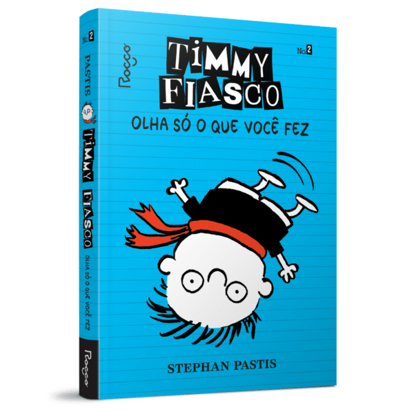 Timmy Fiasco: Olha só o que você fez