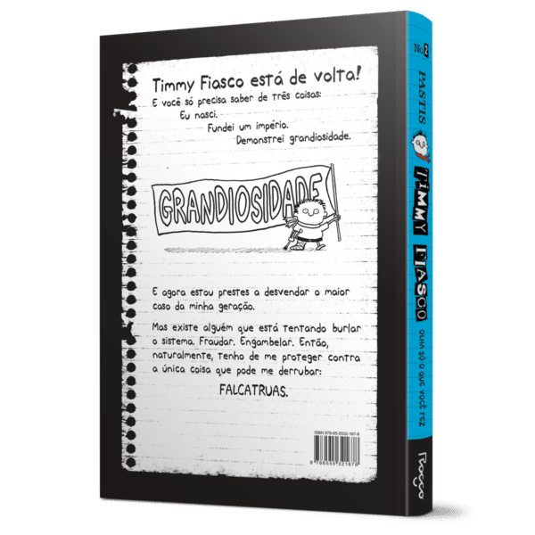Timmy Fiasco: Olha só o que você fez