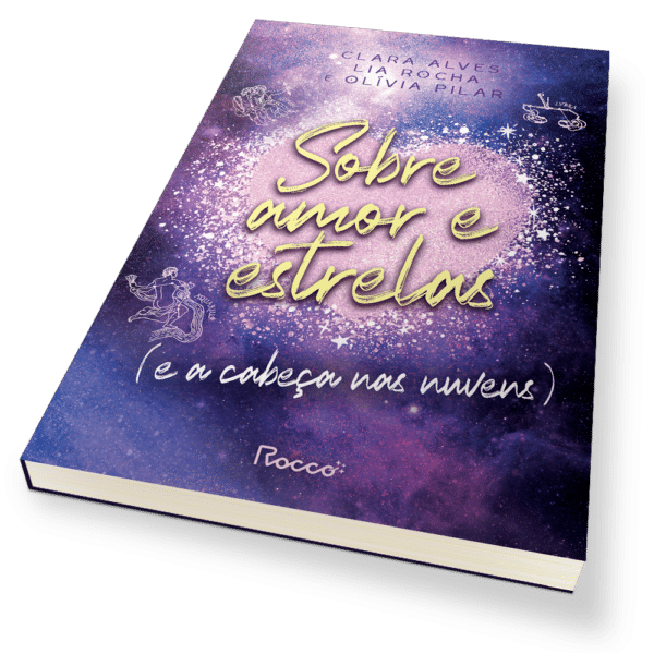 Sobre amor e estrelas (e a cabeça nas nuvens)