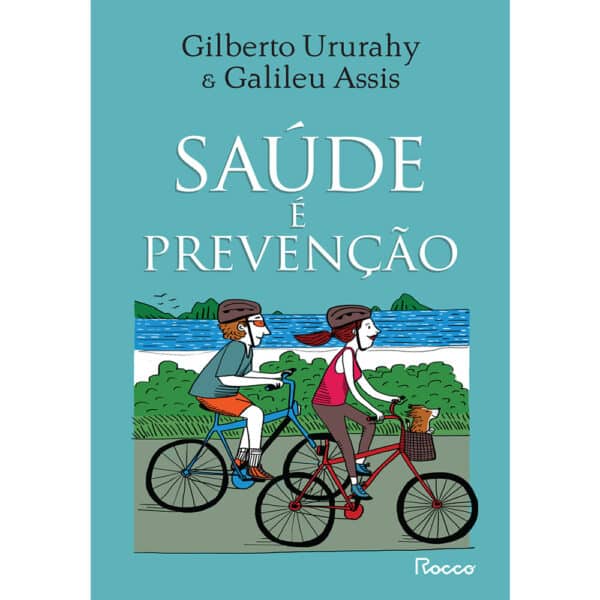 Saúde é prevenção