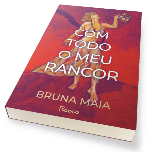 Com todo o meu rancor