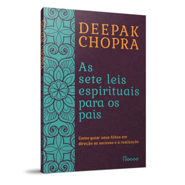 As sete leis espirituais para os pais