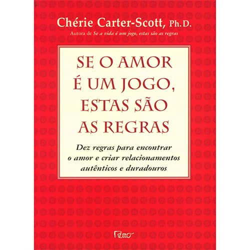Se o amor é um jogo, estas são as regras