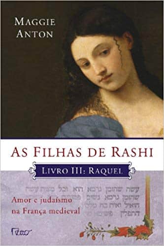 As filhas de Rashi - Raquel