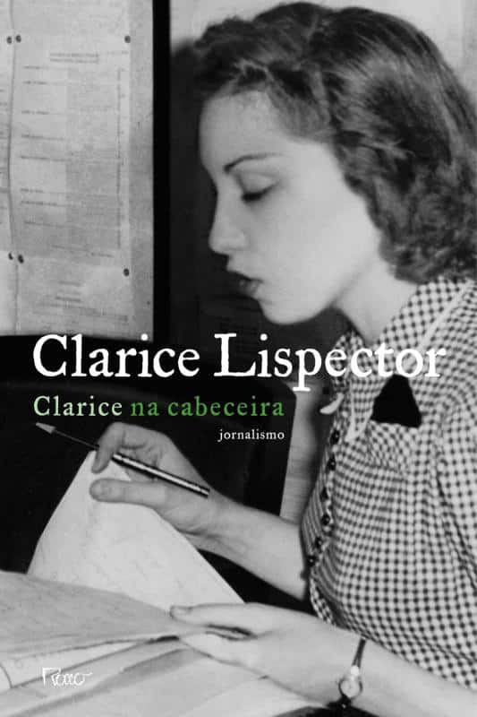 Clarice na cabeceira: jornalismo