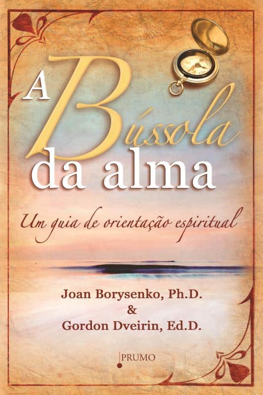 A bússola da alma - Um guia de orientação espiritual