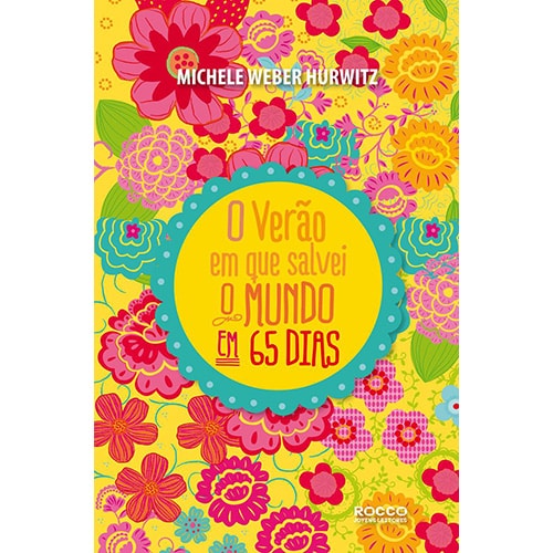 O verão em que salvei o mundo... em 65 dias