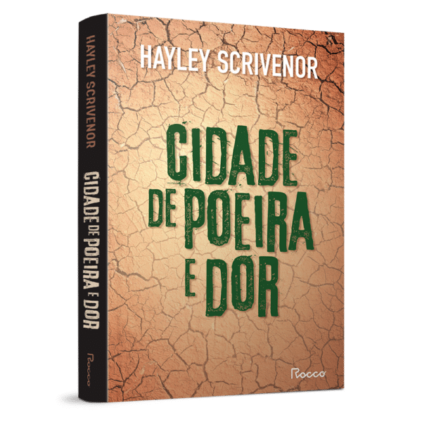 Cidade de poeira e dor