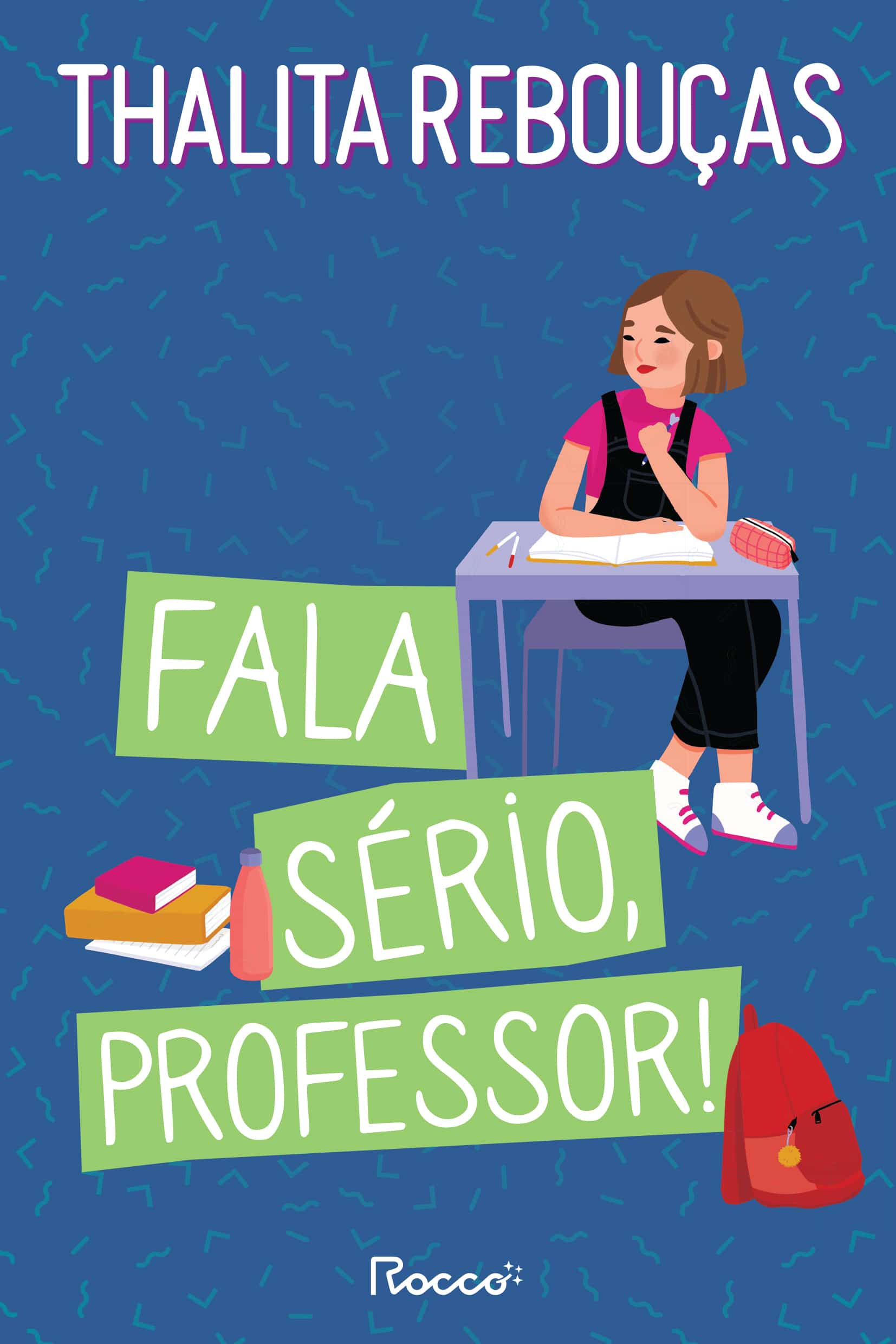 Fala sério, professor!