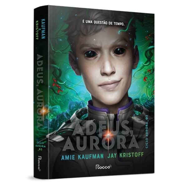 Adeus, Aurora