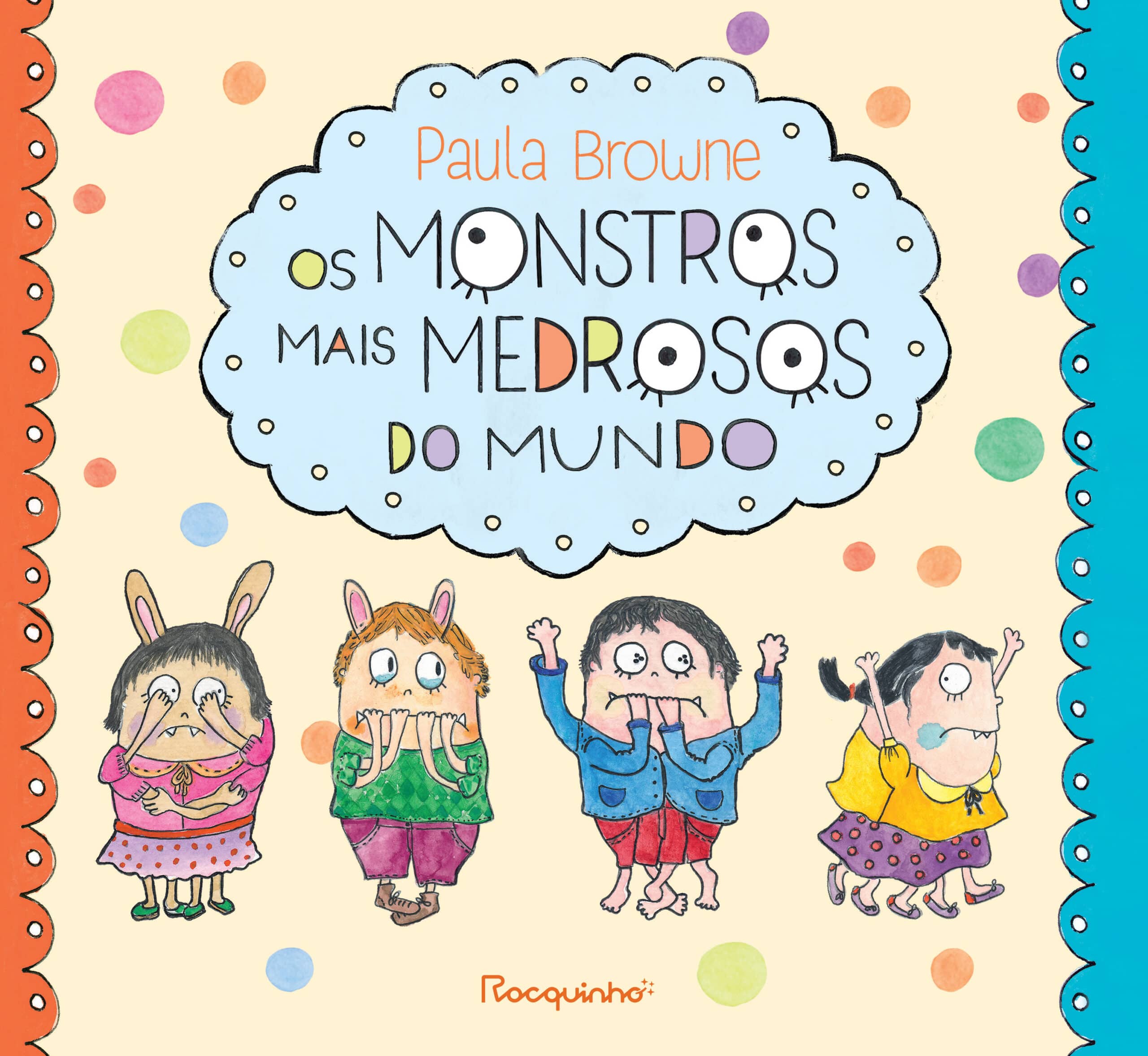 Os monstros mais medrosos do mundo