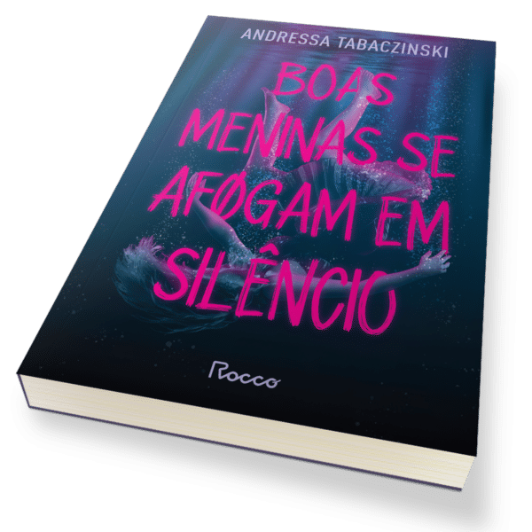 Boas meninas se afogam em silêncio