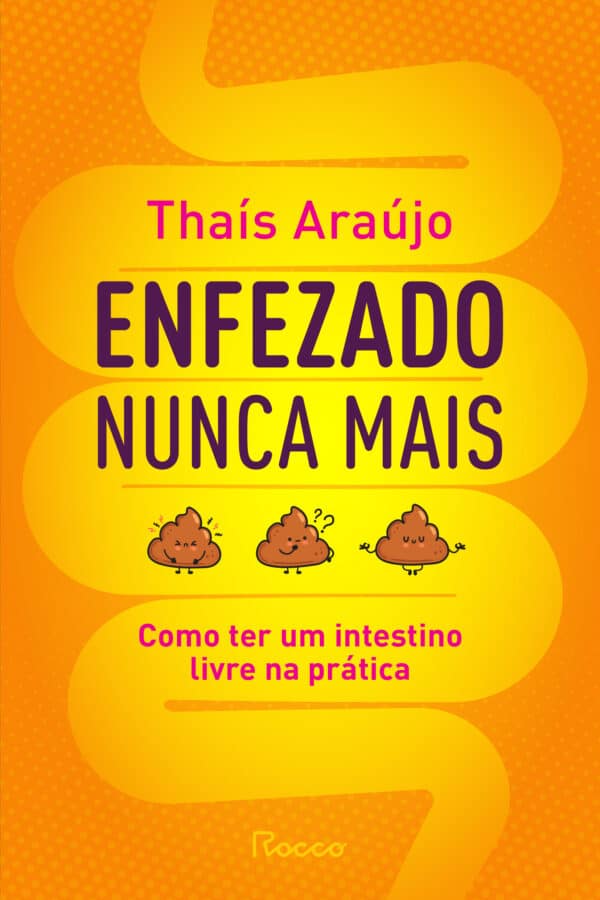 Enfezado nunca mais