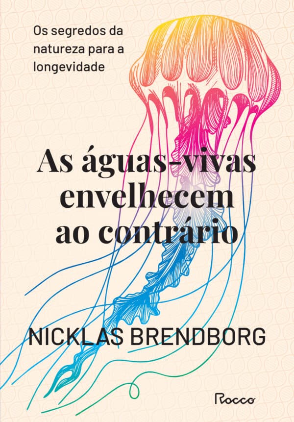 As águas-vivas envelhecem ao contrário