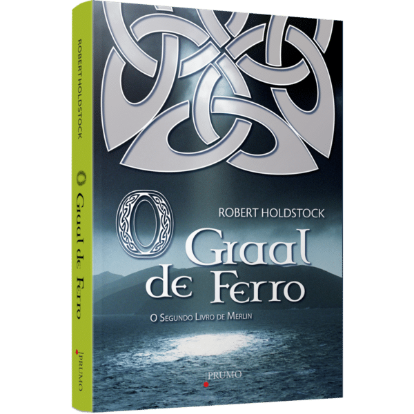 O graal de ferro - O segundo livro de Merlin