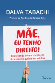 Mãe, eu tenho direito!