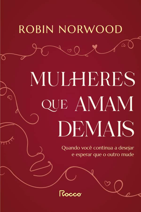 Mulheres que amam demais