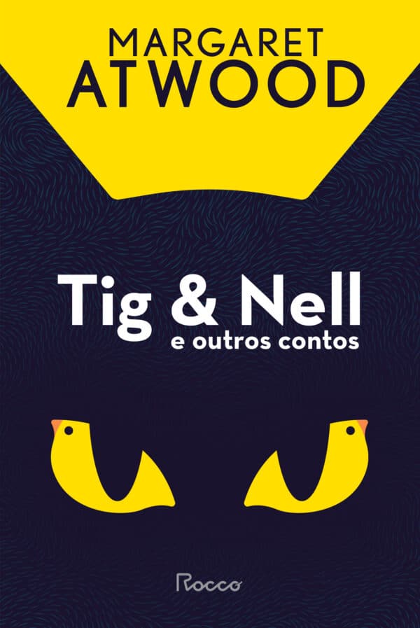 Tig & Nell e outros contos