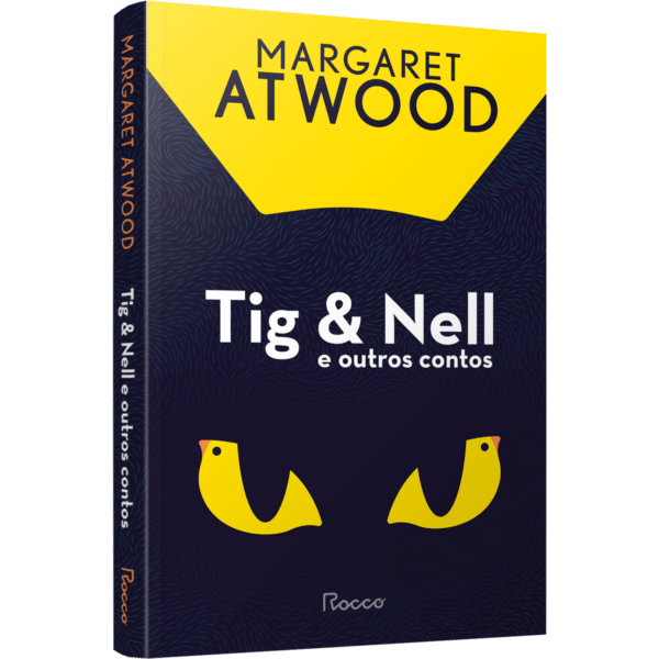 Tig & Nell e outros contos