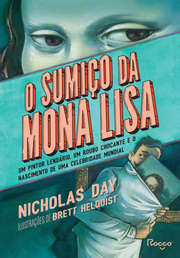 O sumiço da Mona Lisa