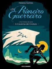 O Primeiro Guerreiro