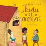 Flávia e o bolo de chocolate Capa Dura